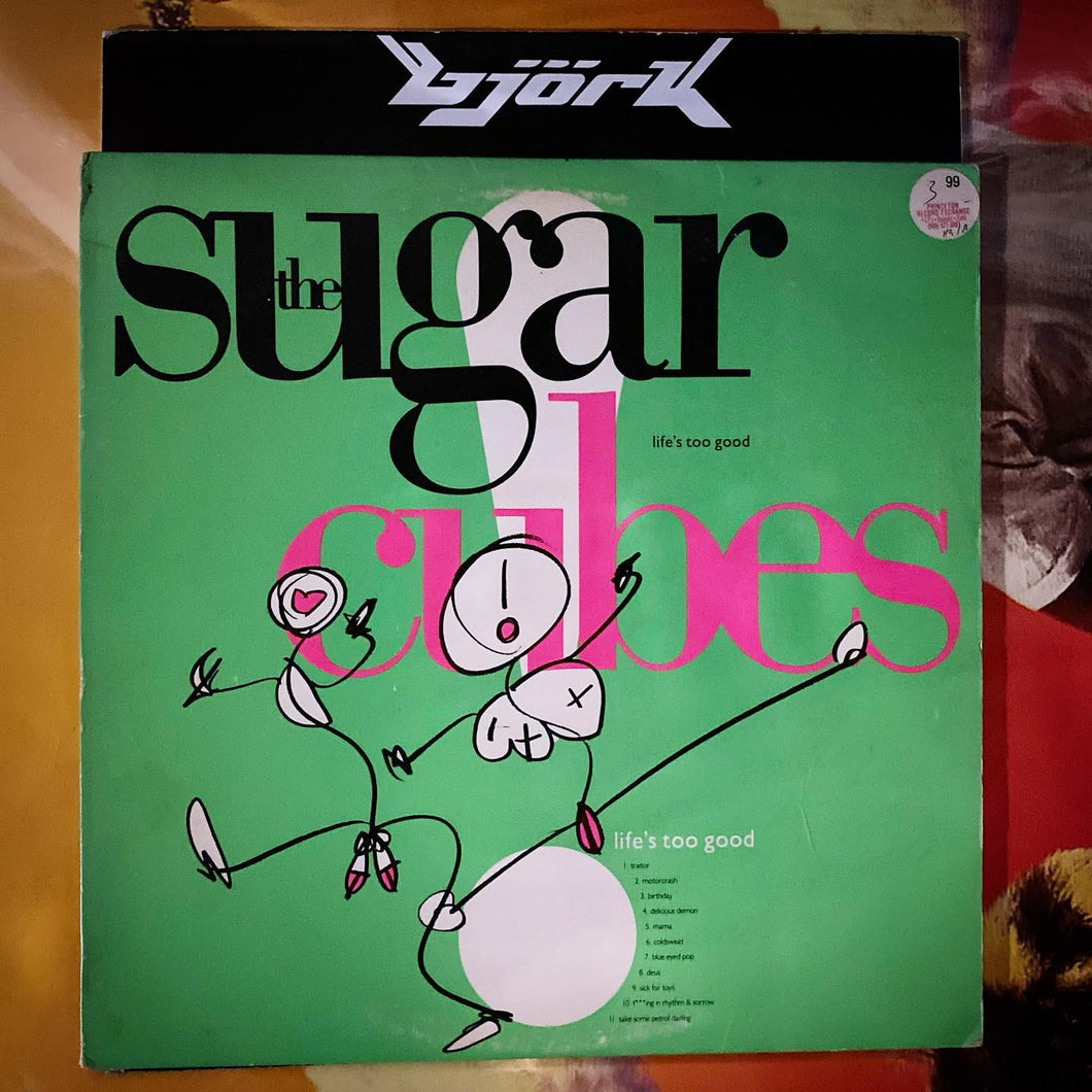 Sugarcubes - Life's Too Good