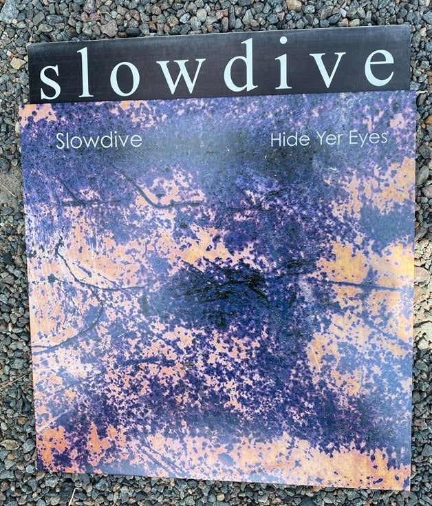 Slowdive - Hide Yer Eyes