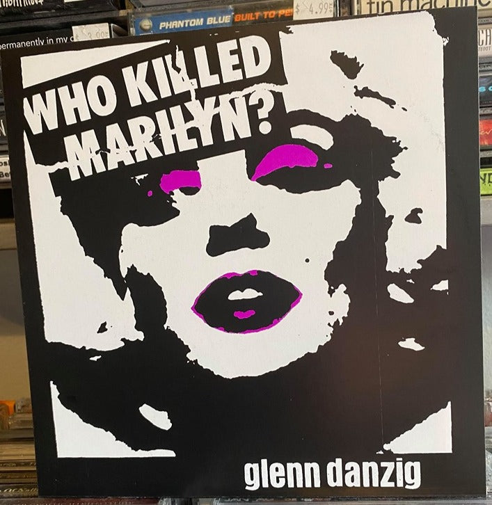Glenn Danzig - Who Killed Marilyn?