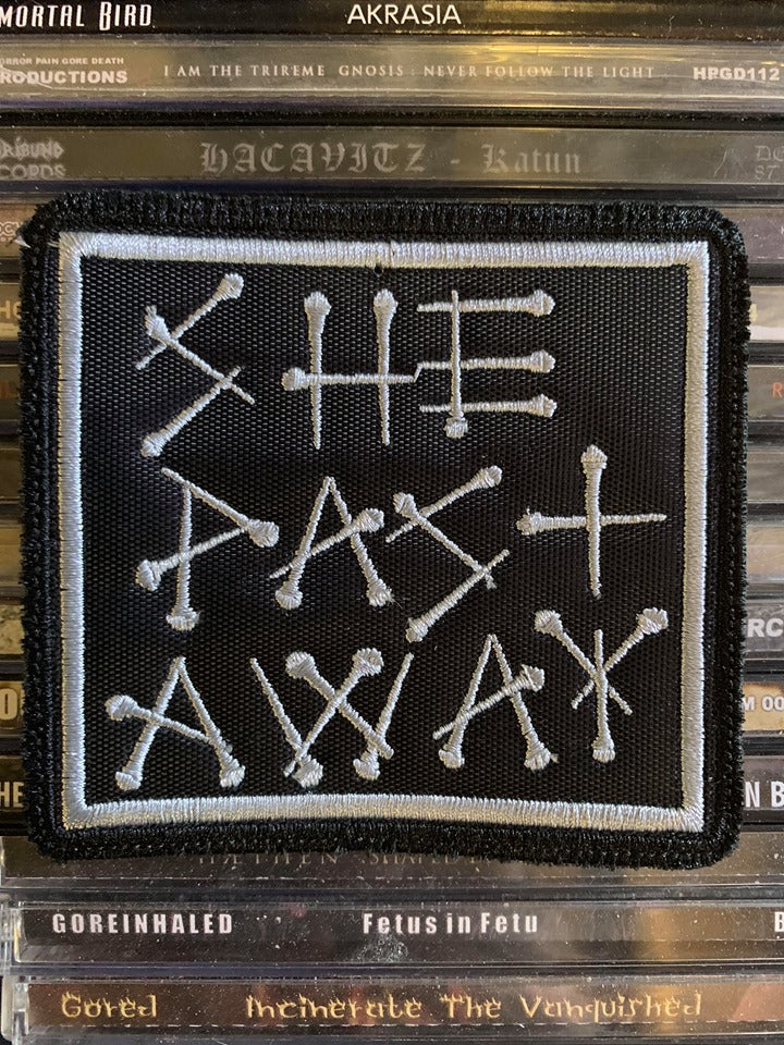 She Past Away Embroidered Patch